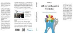 Låt personligheten blomma - Begagnad bok
